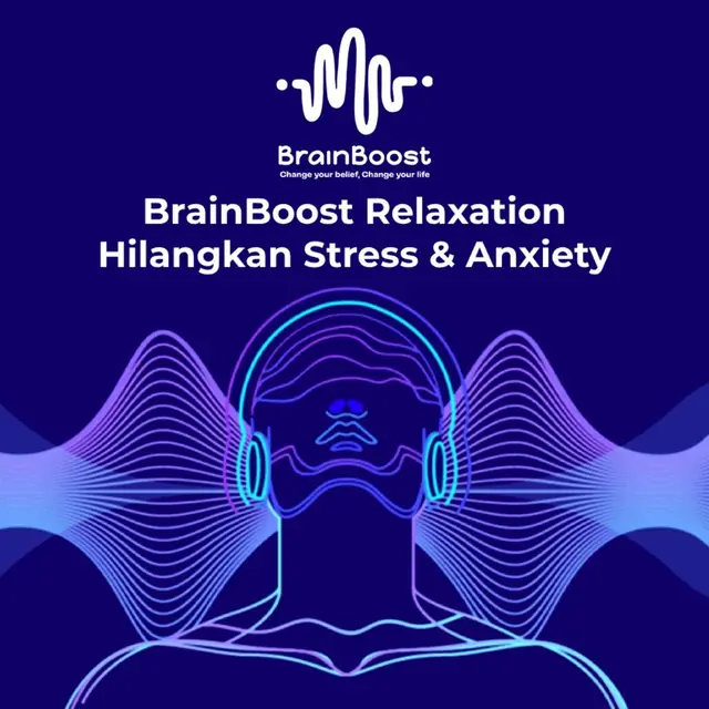 Cover audio BrainBoost Relaxation Hilangkan Stress & Anxiety dengan ilustrasi headphone dan gelombang suara